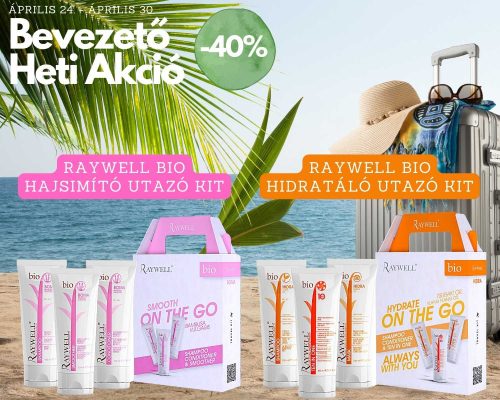 -30% Bevezető Heti Akció! Raywell BIO Hajsimító- és a Raywell BIO Hidratáló Utazó Csomagok